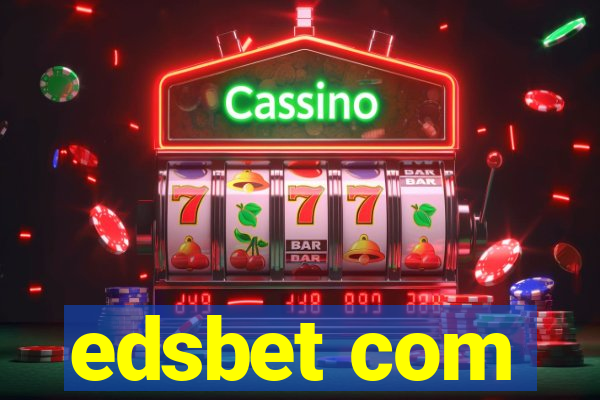 edsbet com